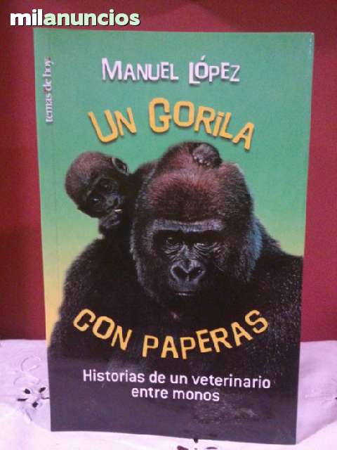 Milanuncios - Un gorila con paperas