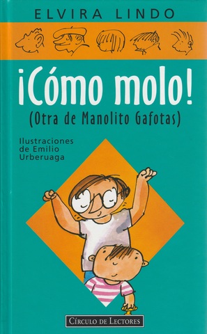 MIL ANUNCIOS.COM - Libro ¡Cómo molo! (Manolito Gafotas)