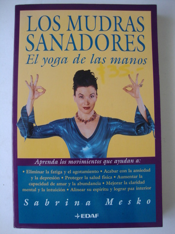 Leer Pdf Los Mudras Sanadores El Yoga De Las Manos