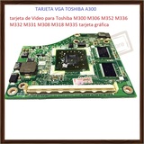 VGA PARA TOSHIBA A300